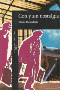 Con y sin nostalgia